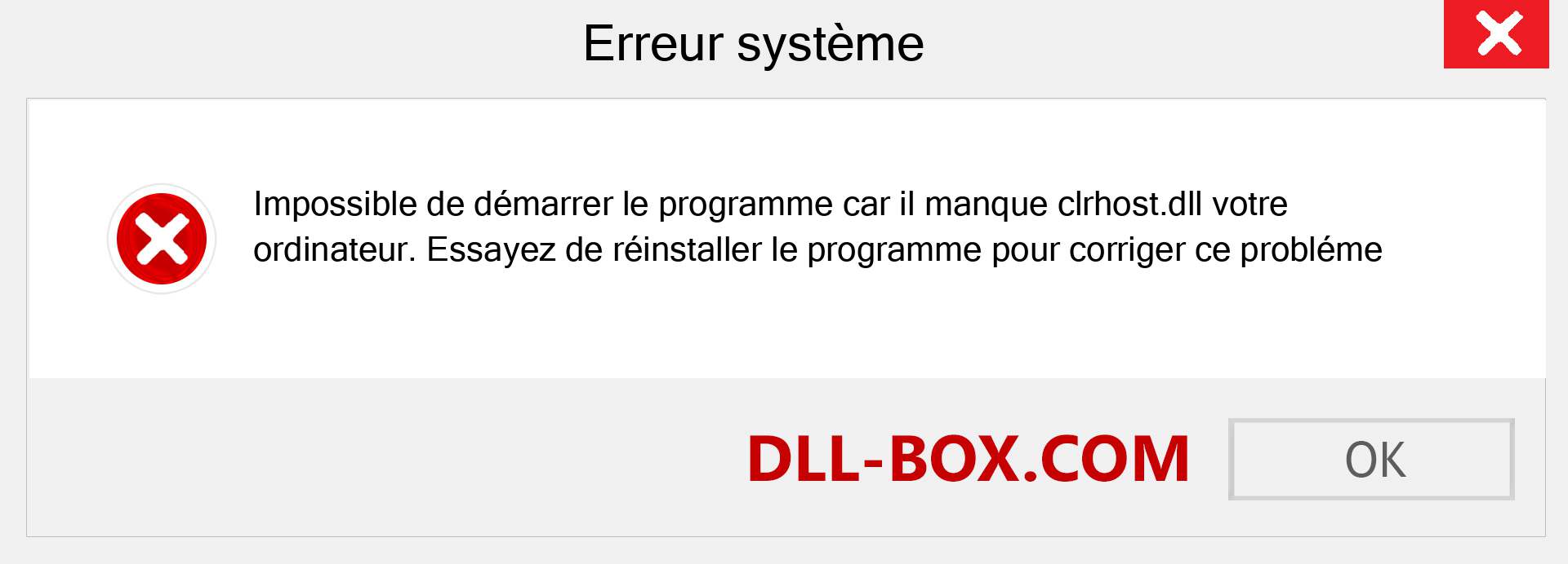 Le fichier clrhost.dll est manquant ?. Télécharger pour Windows 7, 8, 10 - Correction de l'erreur manquante clrhost dll sur Windows, photos, images